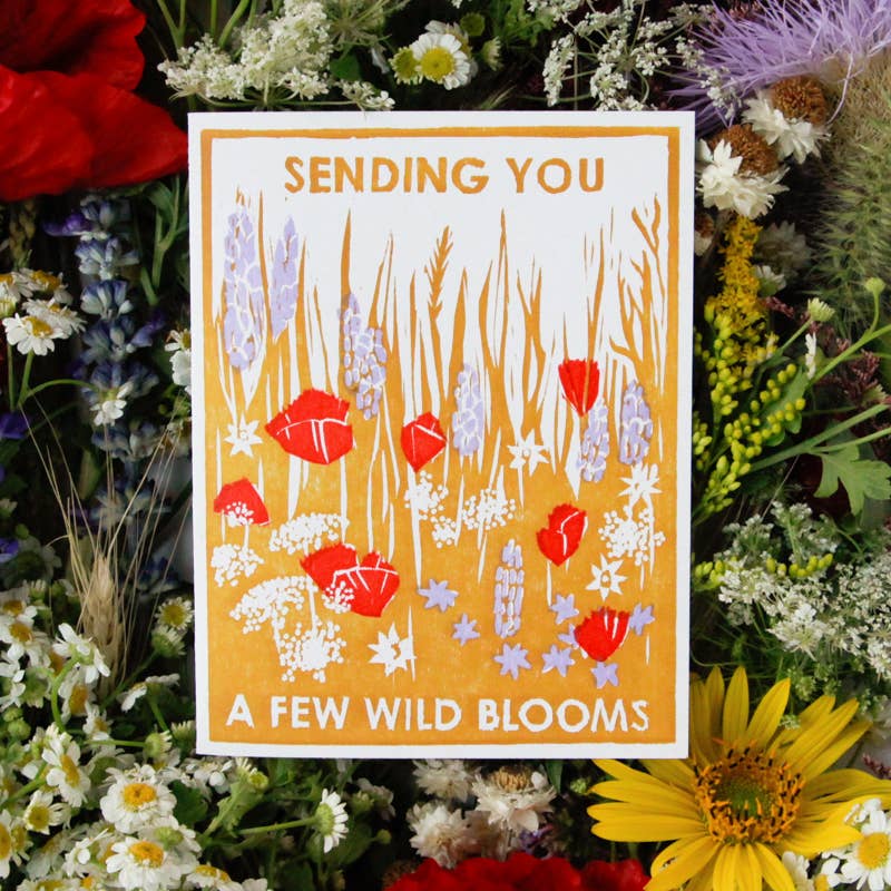 Sending You Wild Blooms Friendship Card