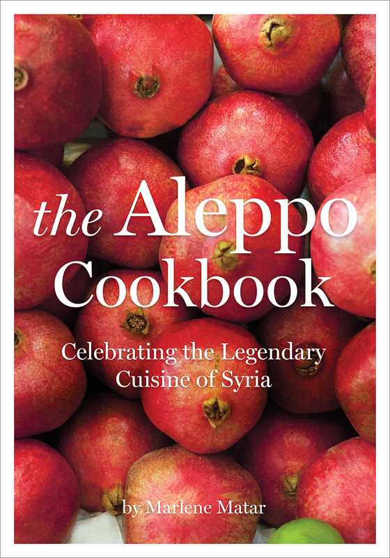 Aleppo Cookbook by Marlene Matar