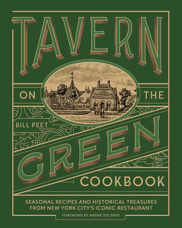 Tavern on the Green Cookbook by Bill Peet