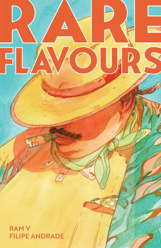 Rare Flavours by Ram V: Paperback; 160 pages / English