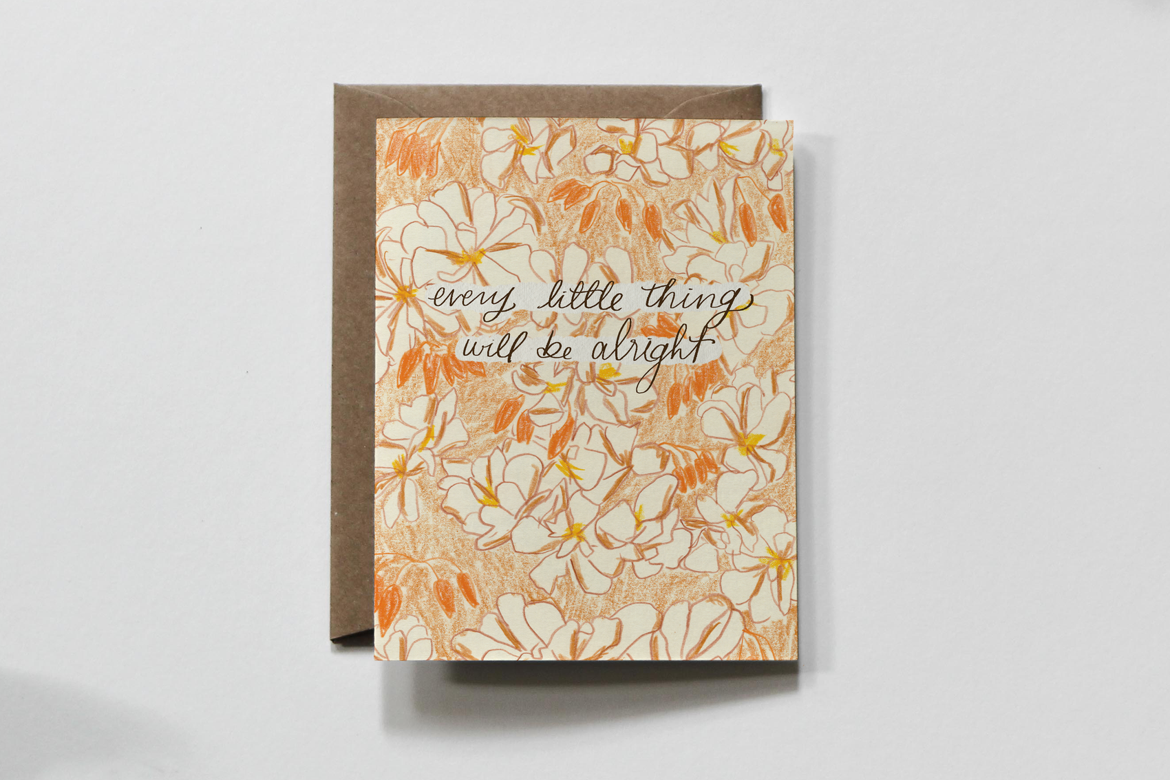 Will Be Alright | Orange Floral Encouragement Greeting Card