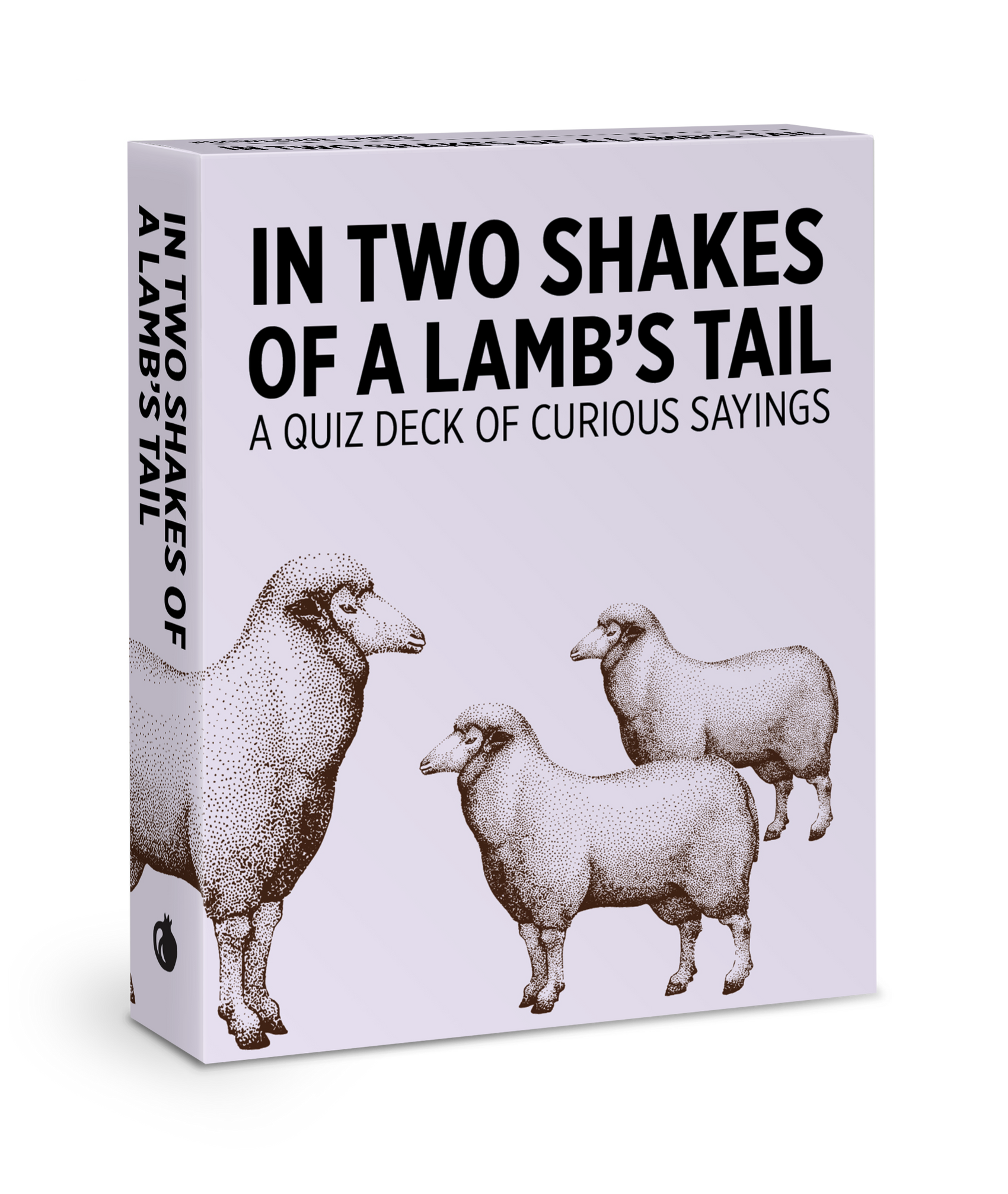 In Two Shakes of a Lamb's Tail: A Quiz Deck of Curious Sayings Knowledge Cards
