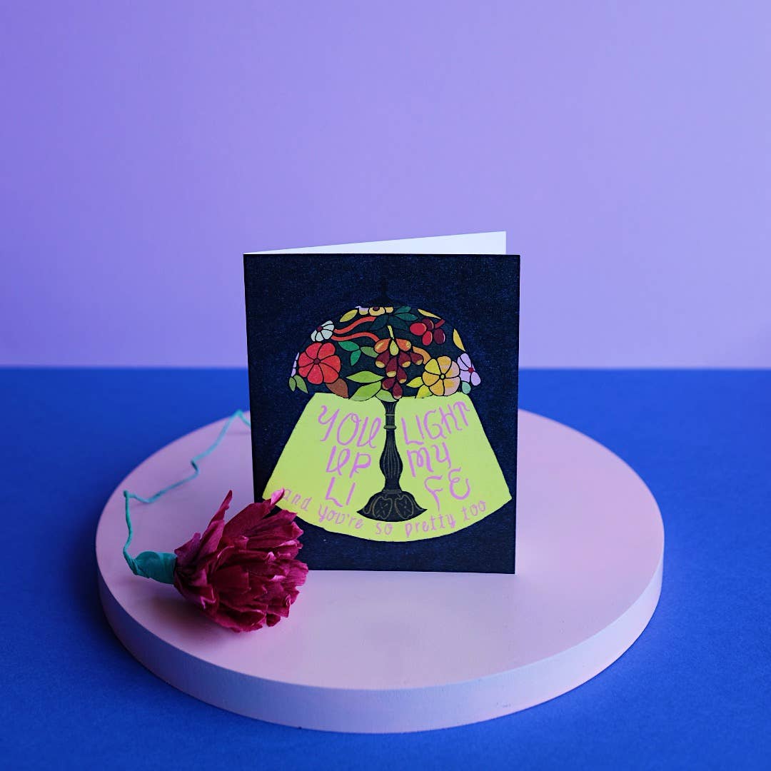 You Light Up My Life Card