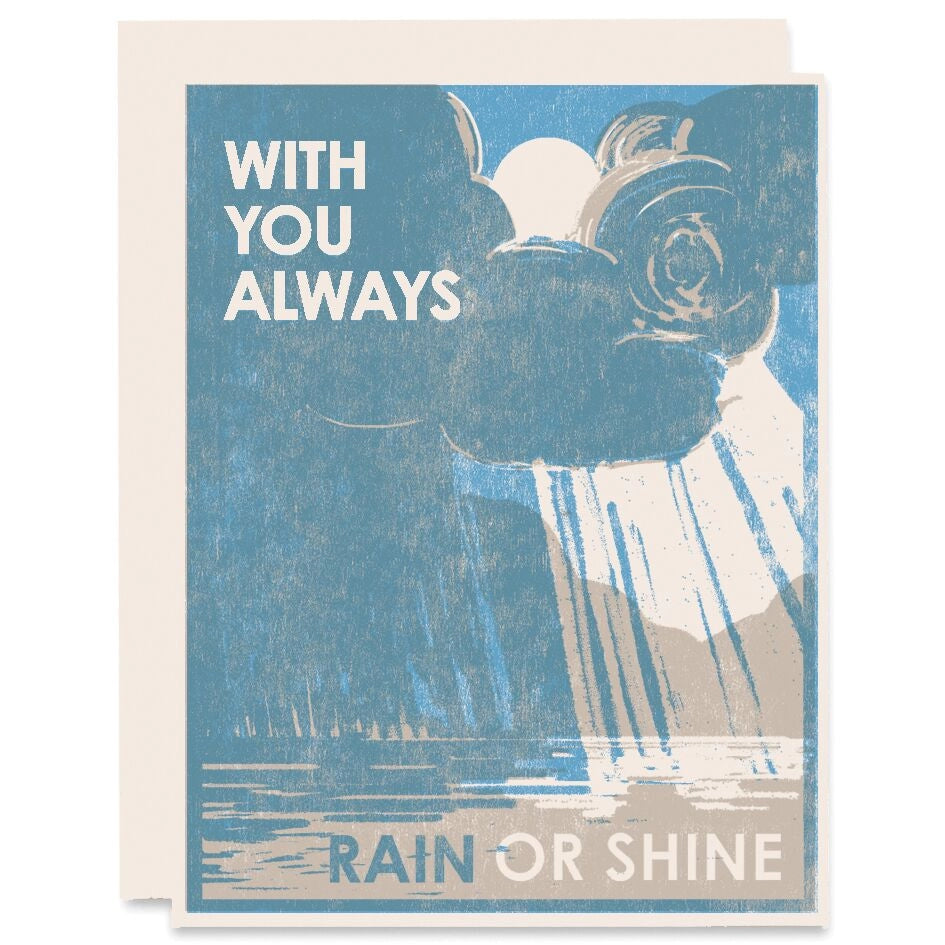 With You Rain or Shine